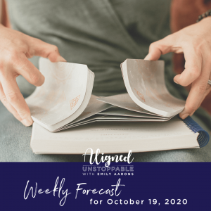 Angels in Your Biz Weekly Forecast October 19