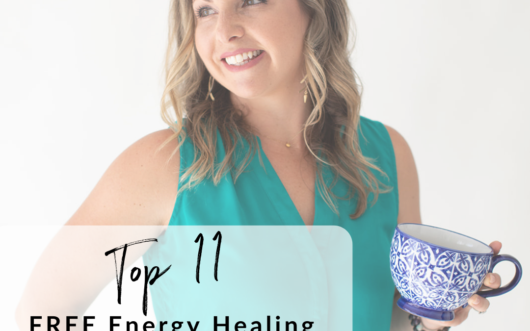 Top 11 FREE Energy Healing Tools to Prosper in your Spiritual Biz