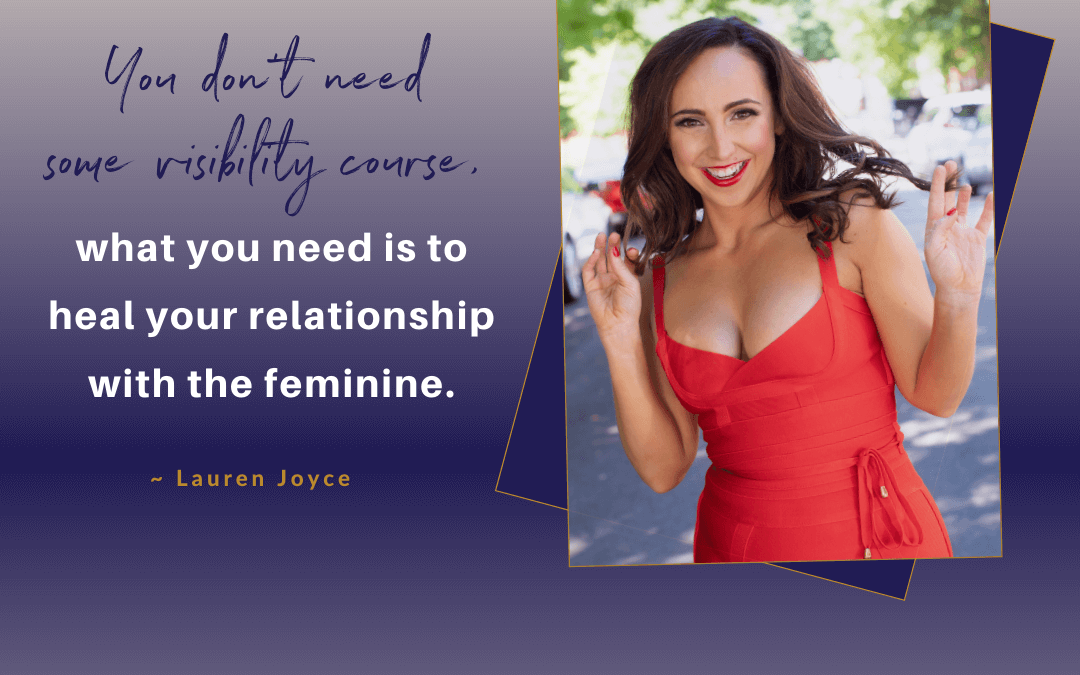 The Loss Of The Divine Feminine And How To Reclaim It with Lauren Joyce