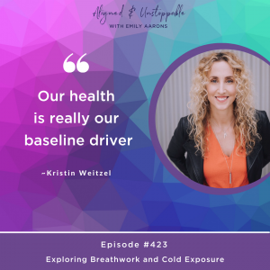 Exploring Breathwork and Cold Exposure with Kristin Weitzel